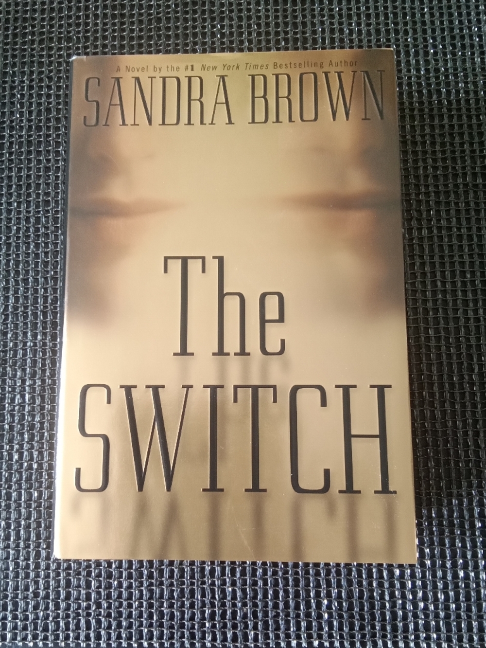 The Switch Hardcover Book by Sandra Brown